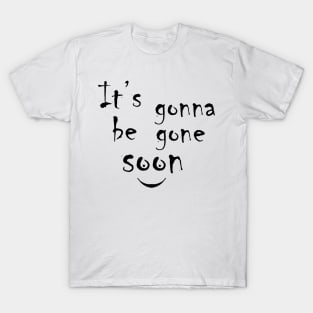 Soon T-Shirt